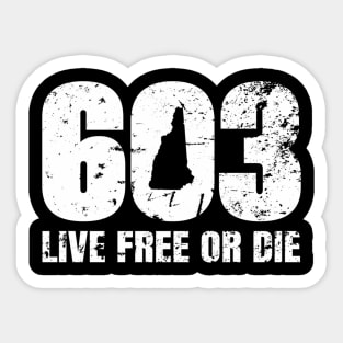 603 New Hampshire - Live Free Or Die Sticker